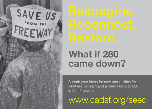 280 Freeway Competition, Courtesy of Center for Architecture and Design + the Seed Fund
