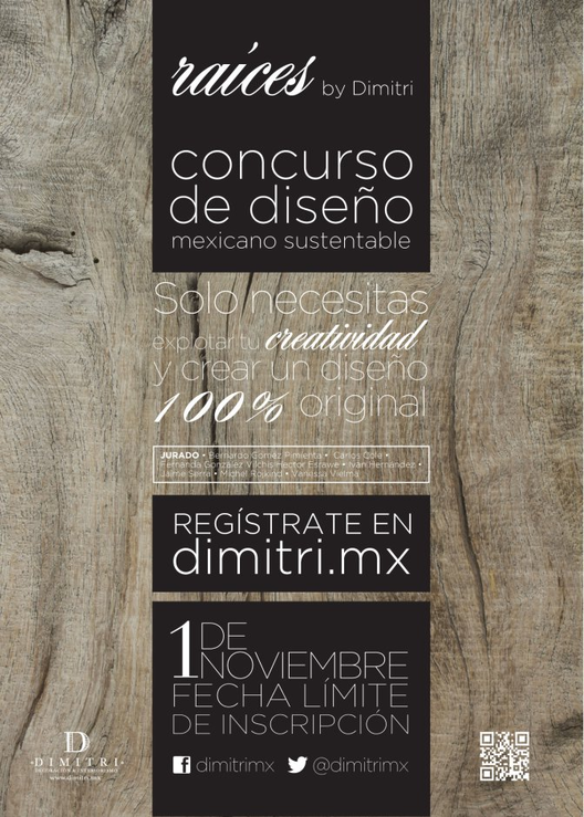 Concurso de Diseño Mexicano Sustentable / Raíces, Cortesía de Dimitri