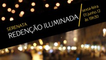 Serenata Redenção Iluminada / Porto Alegre - RS