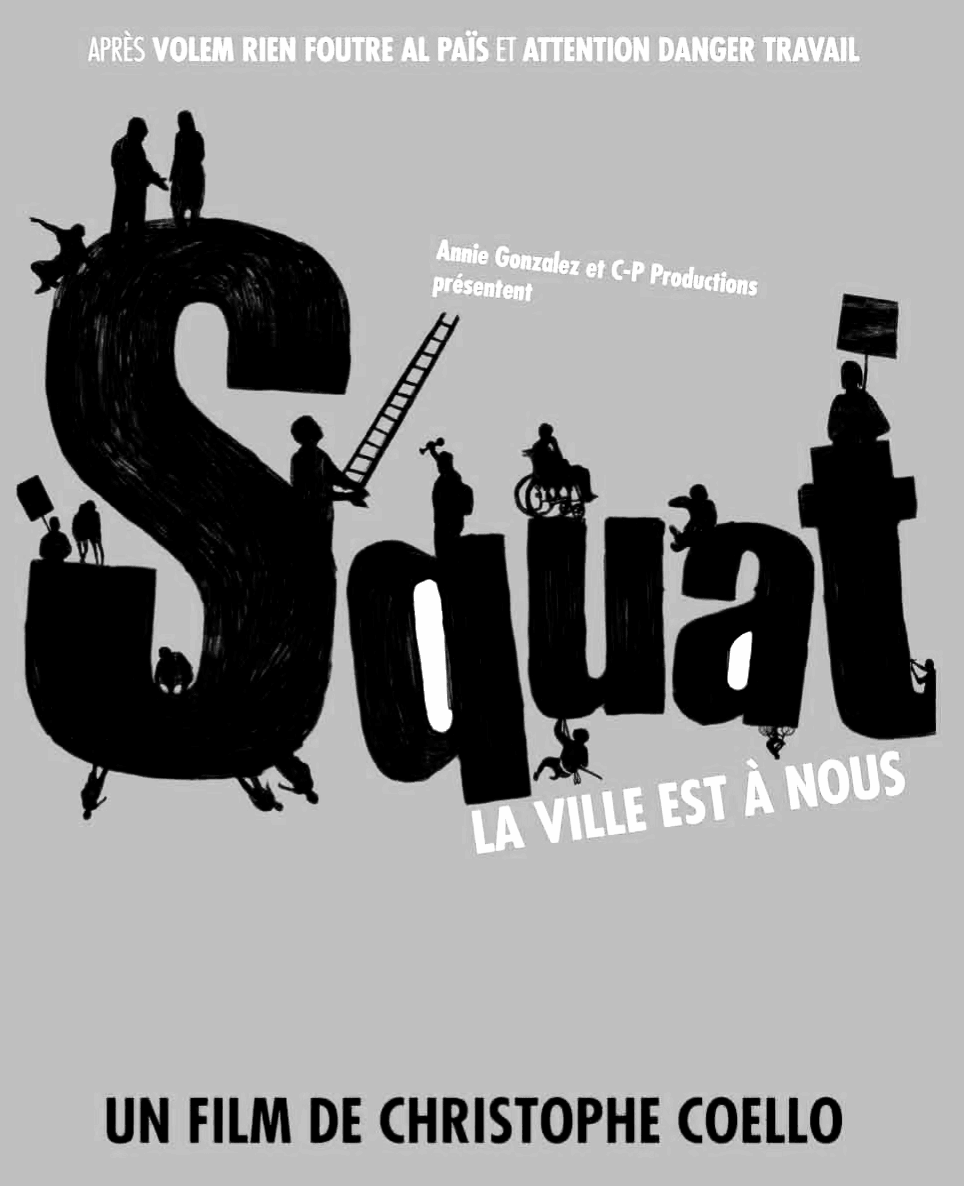 Cine y Arquitectura: "Squat, La Ciudad es Nuestra", © squat