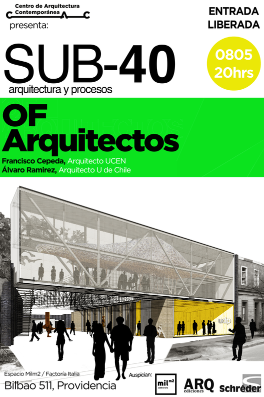 Charla SUB-40 arquitectura y procesos / OF Arquitectos