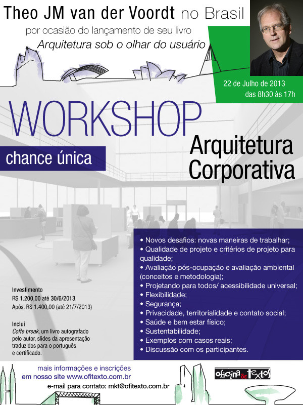 Workshoop sobre Arquitetura Corporativa / Theo van der Voordt - Imagem 1 de 1