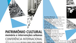 Conferência internacional "Patrimônio Cultural: memória e intervenções urbanas"