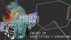 Congresso Internacional “O que é uma escola de Projeto na contemporaneidade?”