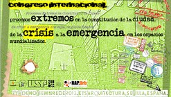 Congresso Internacional “Processos Extremos na Constituição da Cidade: da crise a emergência dos espaços globalizados”