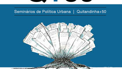 Programação do encerramento do Ciclo de Política Urbana Q+50
