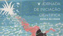 V Jornada de Iniciação Científica da Escola da Cidade