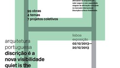 Exposição itinerante “Arquitetura Portuguesa. Discrição é a nova visibilidade”