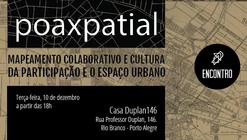 Encontro "Mapeamento Colaborativo e Cultura da Participação e o Espaço Urbano", em Porto Alegre