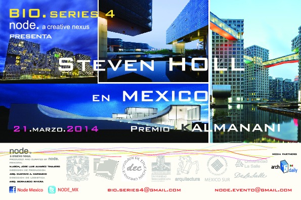  Conferencia magistral Steven Holl en México / NODE Premio Kalmanani 2014 [¡Sorteamos cinco cupos!] - Imagen 1 de 1