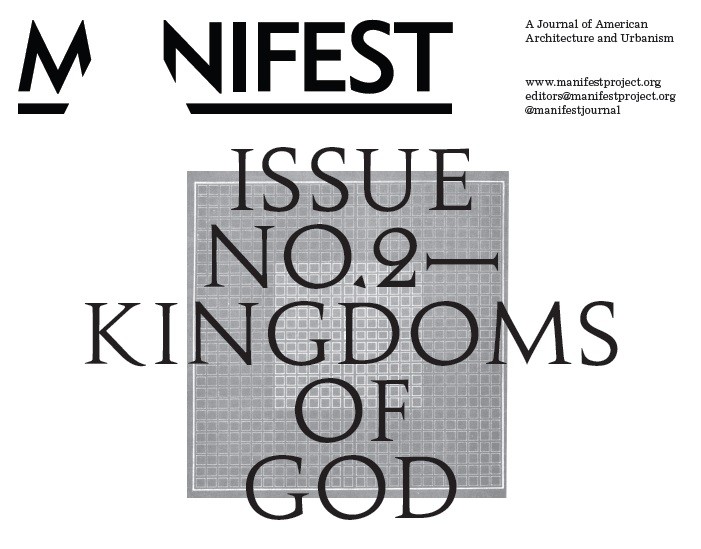 Call for Proposals: MANIFEST, Issue No. 2, "Kingdoms of God" - Featured Image