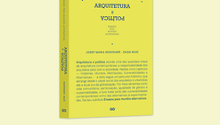 Palestra e lançamento do livro “Arquitetura e política”, na FAU USP