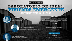 Laboratorio de Ideas: Vivienda Emergente / Mérida, Yucatán [¡Sorteo cerrado!]