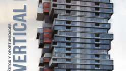 Vertical Living: Retos y Oportunidades en EXPO CIHAC [¡Regalamos pases!]