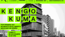 Kengo Kuma en México / Abierto Mexicano de Diseño [¡Sorteo cerrado!]