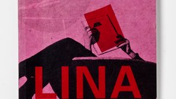 Lina por escrito / Silvana Rubino e Marina Grinover (org.)