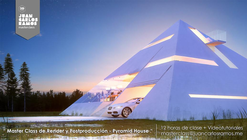 Online Webinar: Master Class de Render y Postproducción – Pyramid House