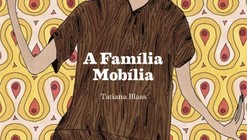 A Família Mobília / Tatiana Blass