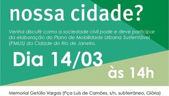 Encontro "Que mobilidade queremos para nossa cidade?", no Rio de Janeiro