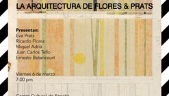 Arquine Publica./ Pensando a mano. La Arquitectura de Flores & Prats 