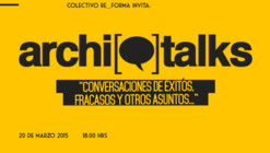 Archi Talks en Chihuahua
