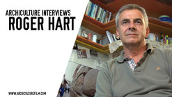 Archiculture Interviews: Roger Hart