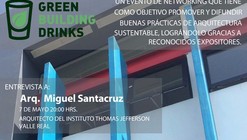 Green Building Drinks 2015 en Guadalajara / Arq. Miguel Angel Santacruz