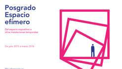  Inscripciones abiertas para Posgrado Arquine Espacio efímero