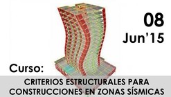 Curso: Criterios Estructurales para Construcciones en Zonas Sísmicas / Ciudad de México 