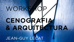 Ordem dos Arquitetos de Portugal promove o workshop "Cenografia e Arquitetura"