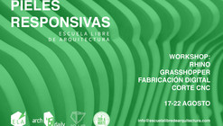 Taller ELA: Pieles responsivas / Tijuana