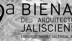 Convocatoria abierta para la 9° Bienal de Arquitectura Jalisciense