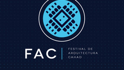 Festival de Arquitectura CAHAD / Mérida