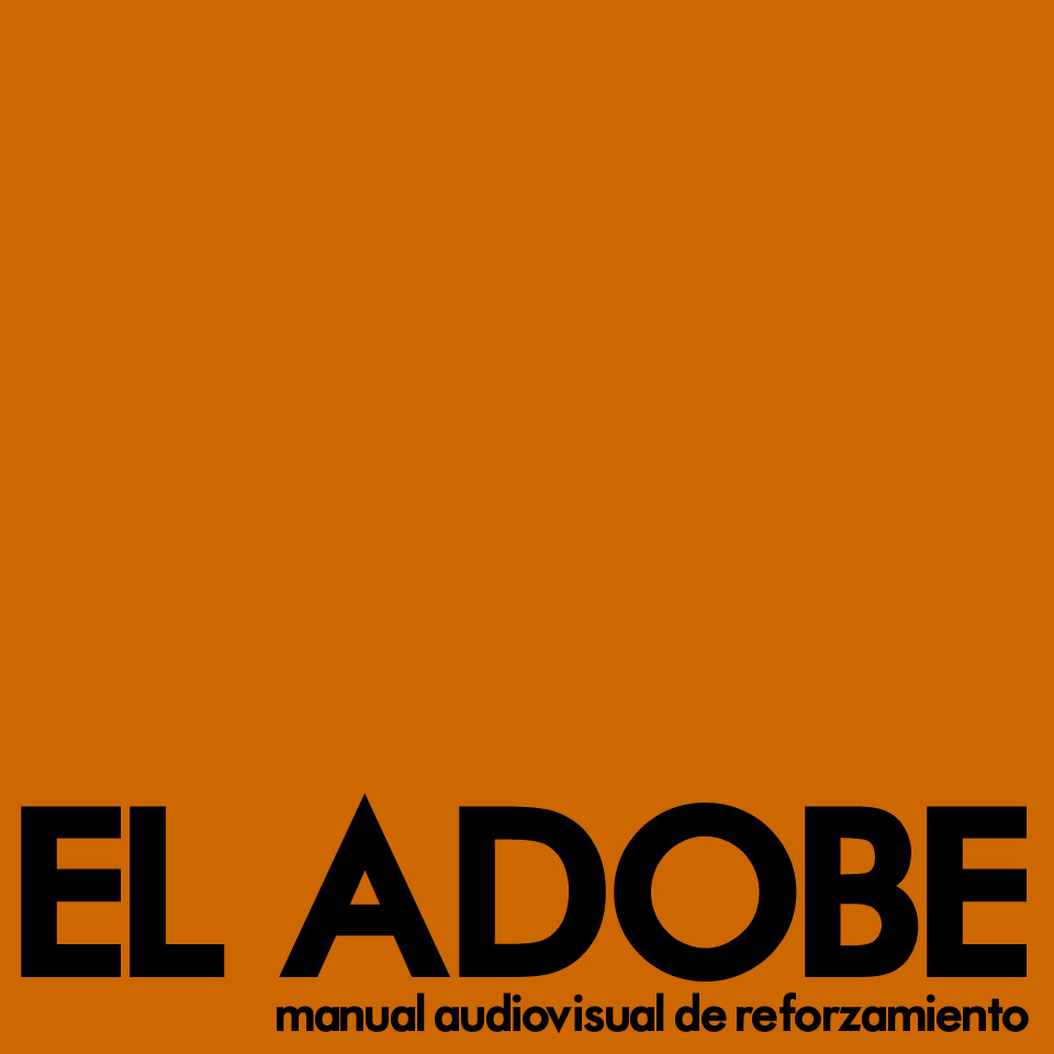 Galería de EL ADOBE manual audiovisual de reforzamiento 3