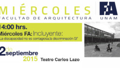 Sesión FA UNAM: "La discapacidad No es contagiosa, la discriminación Sí" / Ciudad de México 