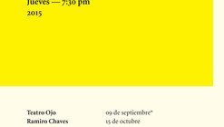 LIGA INTERLUDIOS: Ciclo de Interludios Indisciplinados, Septiembre-Diciembre 2015 / Ciudad de México