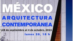 Muestra 'México, Arquitectura Contemporánea´ / Ciudad de México