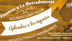 2° Curso-Taller: Las Finanzas y la Mercadotecnia Aplicados a los Negocios Arquitectónicos Inmobiliarios / Ciudad de México