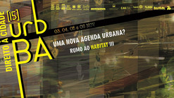 Seminário Urbanismo na Bahia - Direito à cidade: uma nova agenda urbana?