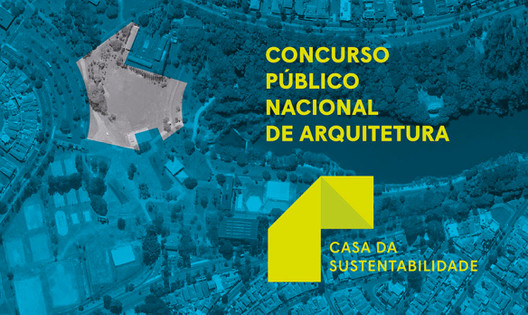 Inscrições abertas para o concurso Casa da Sustentabilidade