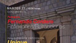 Conferencia 'Reflexiones / Refracciones' con Fernando Cordero / Ciudad de México