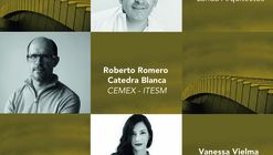 Mesa de diálogo "Monterrey y Agustín Landa, recorrido por su obra" / Monterrey