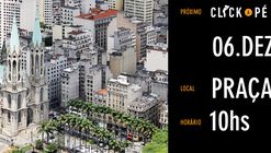 Segunda edição do Click a Pé promove passeio fotográfico no centro de São Paulo