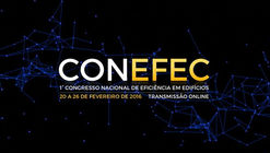 Abertas as inscrições para o CONEFEC: 1° Congresso Nacional de Eficiência em Edifícios