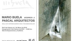 Muestra 'Mario Buela interpreta a Pascal Arquitectos' / Ciudad de México