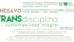 Onceavo Congreso Internacional de Arquitectura con Alta Tecnología Bioclimática y Diseño Sustentable / Ciudad de México
