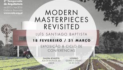 Exposição "Modern Masterpieces Revisited - Luís Santiago Baptista" em Lisboa