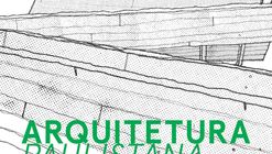 Curso Livre Arquitetura Paulistana – Módulo 6