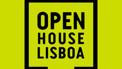 Open House Lisboa abre suas portas mais cedo este ano