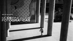 Exposição “Modernidades fotográficas, 1940-1964” no Instituto Moreira Sales